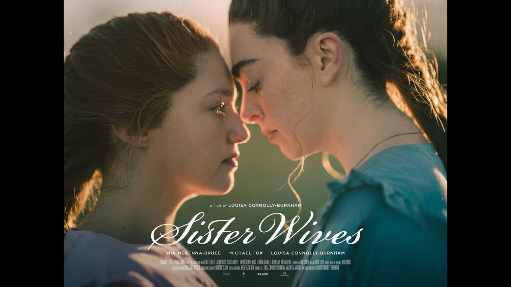 Sister Wives film poster featuring Mia McKenna-Bruce and Louisa Connolly-Burnham