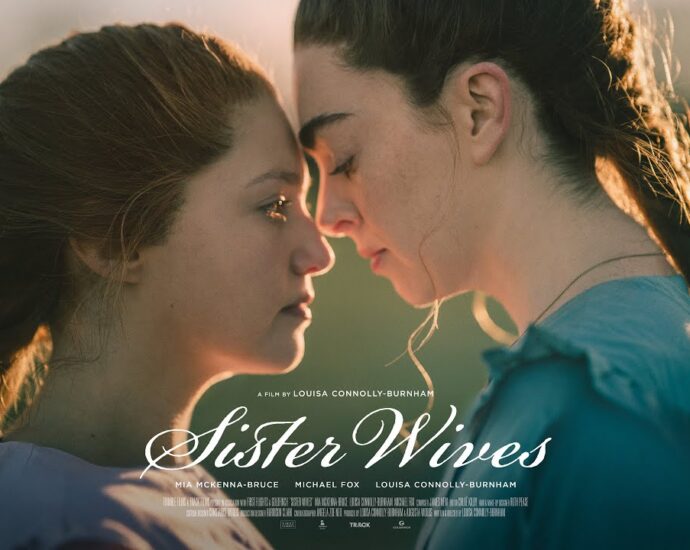 Sister Wives film poster featuring Mia McKenna-Bruce and Louisa Connolly-Burnham
